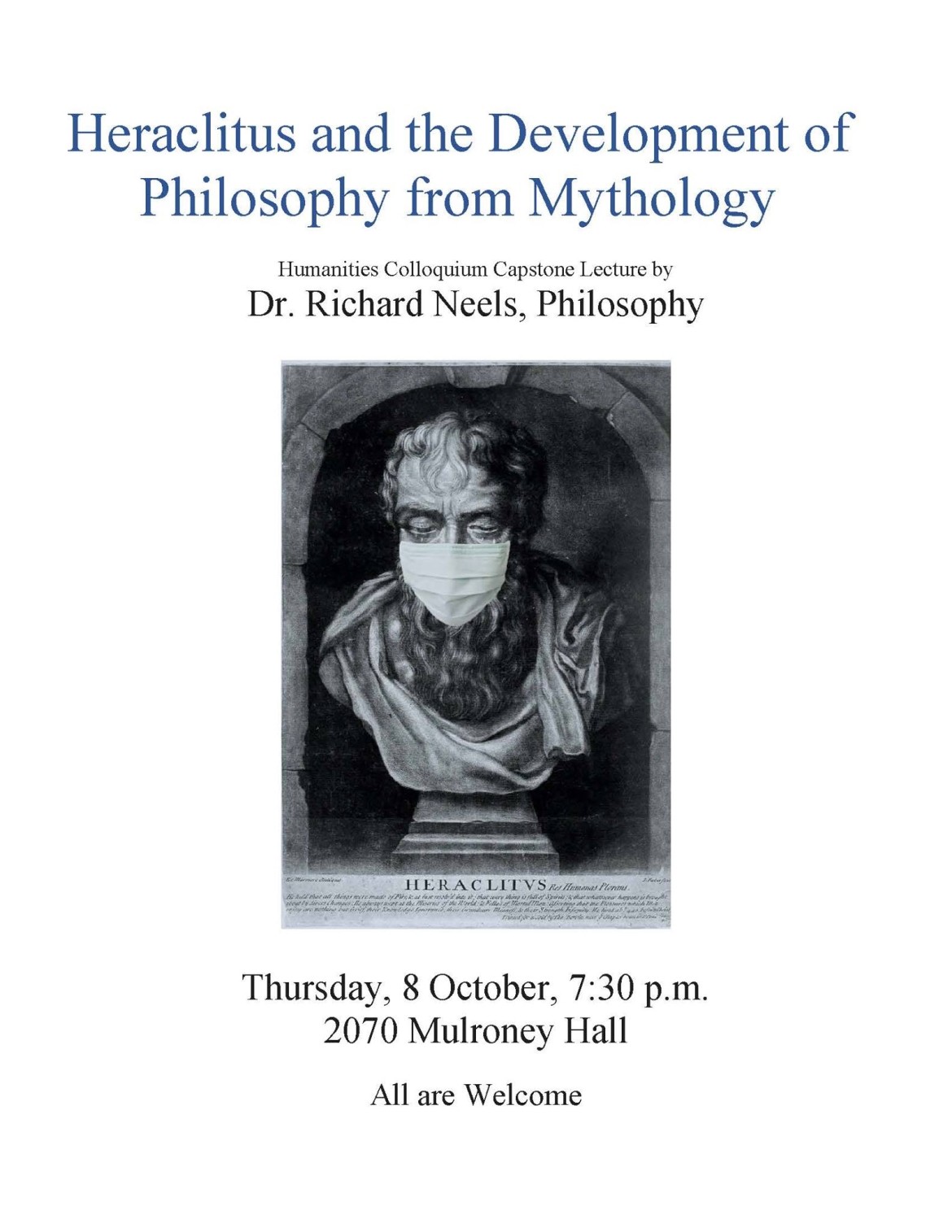 Poster of Dr. Richard Neels capstone lecture, with a photo of a women wearing a mask in the center.