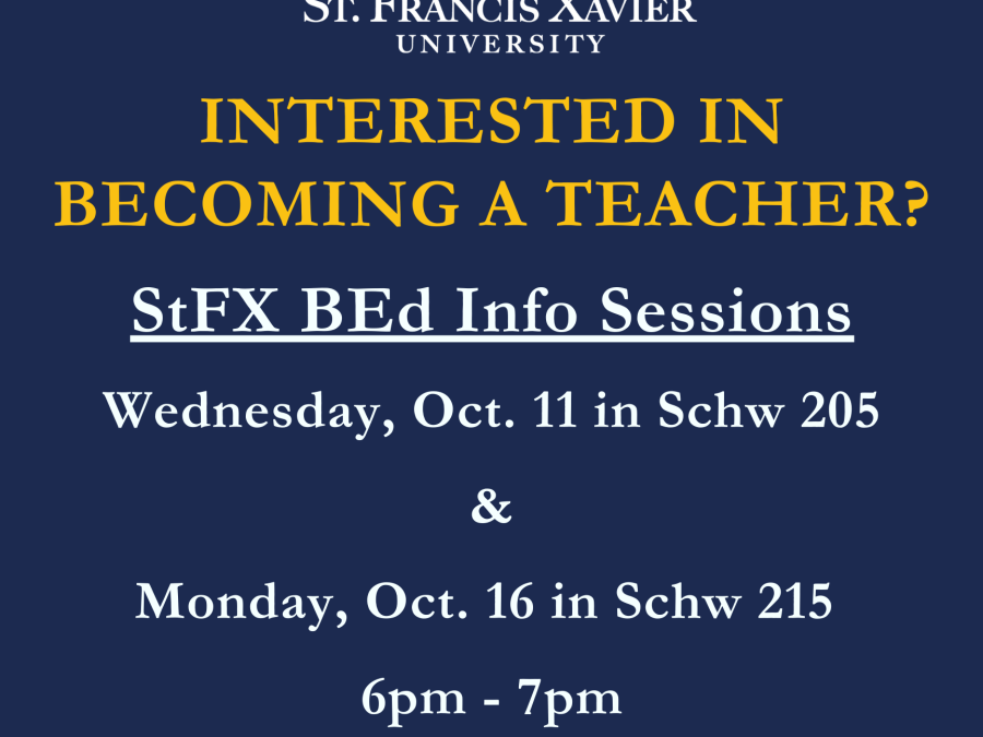 Poster for StFX BEd info sessions